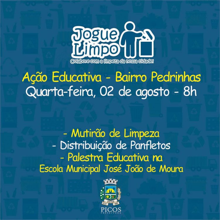 A Campanha Jogue Limpo acontecerá no bairro Pedrinhas no dia 2 de outubro.