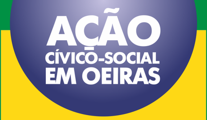 Ação cívico-social (Foto: Prefeitura de Oeiras/Divulgação) Ação cívico-social (Foto: Prefeitura de Oeiras/Divulgação)