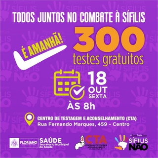 Campanha é alusiva ao Dia Nacional de Combate à Sífilis.