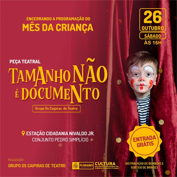 Peça teatral irá encerrar atividades do 'Mês da Criança'.