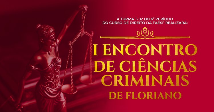 I Encontro de Ciências Criminais.