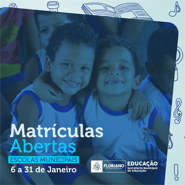 Matrículas da Rede Municipal de Educação de Floriano estão abertas.