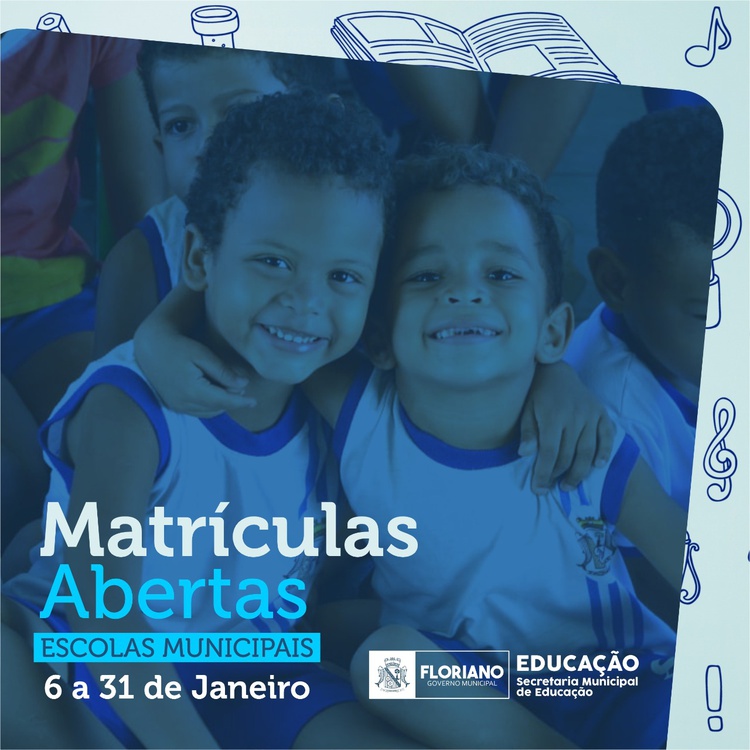 Matrículas da Rede Municipal de Educação de Floriano estão abertas.