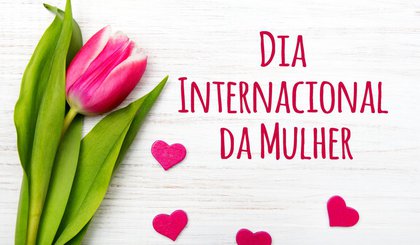 Dia Internacional da Mulher (Foto: Reprodução Engemed)