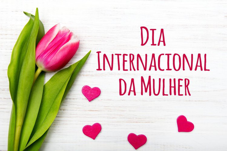 Dia Internacional da Mulher