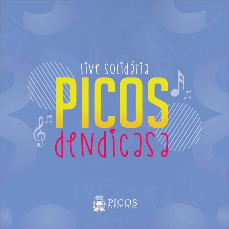 Live Solidária: Picos Dendi'Casa