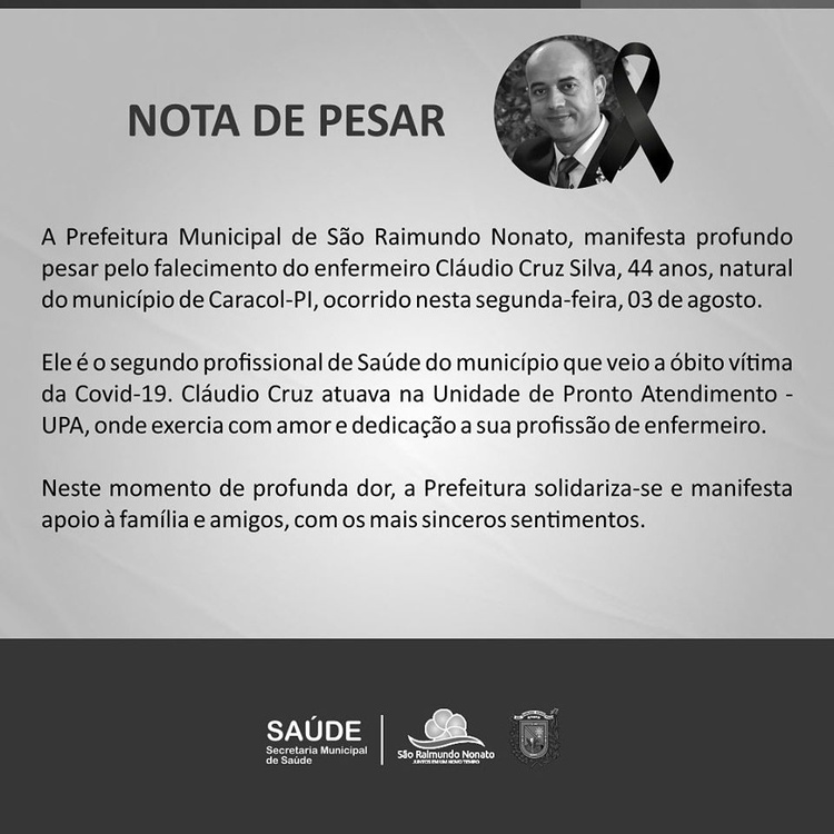 Prefeitura emitiu uma nota de pesar lamentando a morte do profissional.