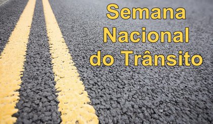 Semana Nacional do Trânsito (Foto: Reprodução)