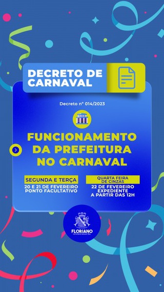 Prefeitura de Floriano concede ponto facultativo na segunda e terça de carnaval.