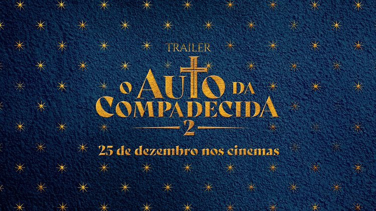 O Auto da Compadecida 2