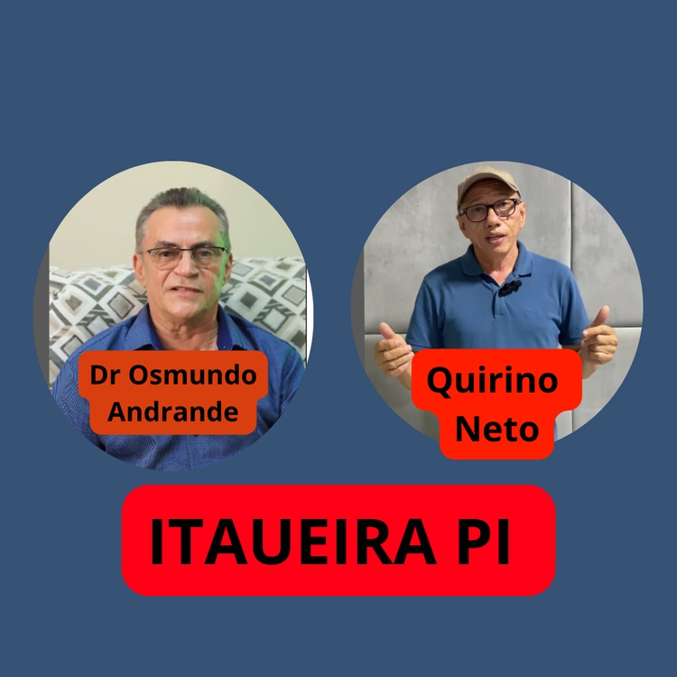 Dr Osmundo Andrade e Quirino Neto