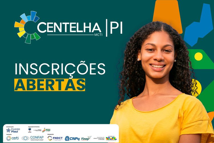 Centelha 3 Piauí oferece capacitação gratuita e até R$ 130 mil para melhores projetos com soluções inovadoras.