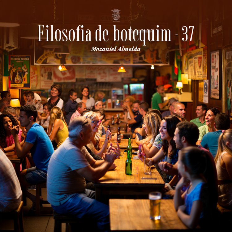 Filosofia de botequim - 37