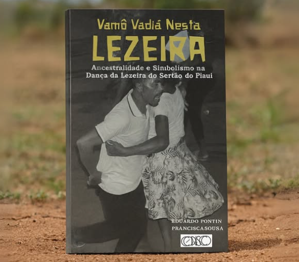 Livro sobre dança ancestral do Piauí é finalista do Prêmio Jabuti.
