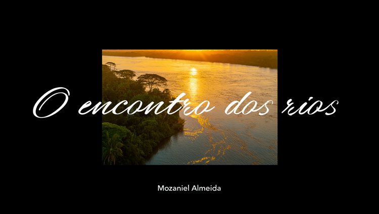 O encontro dos rios