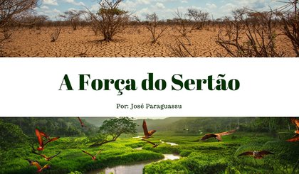 A força do sertão (Foto: Gerado por IA) A força do sertão (Foto: Gerado por IA)