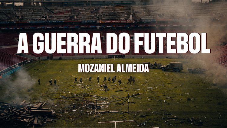 A guerra do futebol