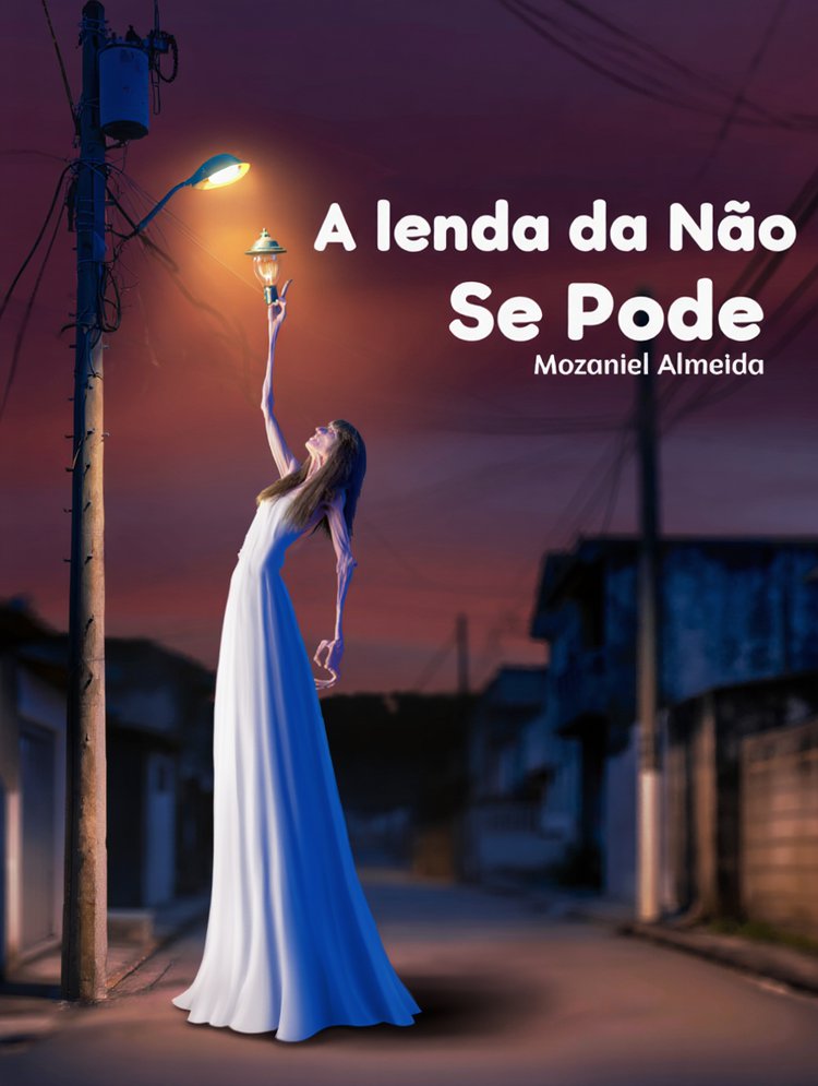 A lenda da Não Se Pode