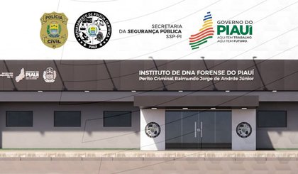 Governo inaugura nova sede do Instituto de DNA Forense do Piauí nesta sexta (14). (Foto: Divulgação/Governo do Piauí)