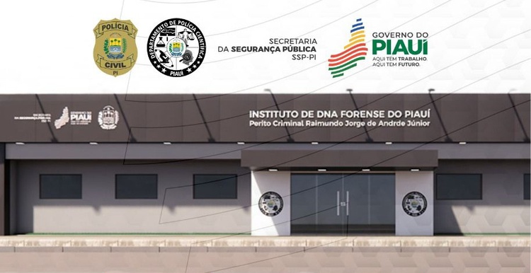 Governo inaugura nova sede do Instituto de DNA Forense do Piauí nesta sexta (14).