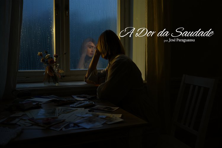 A dor da Saudade