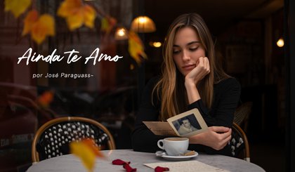 Ainda te Amo (Foto: Gerado por IA)