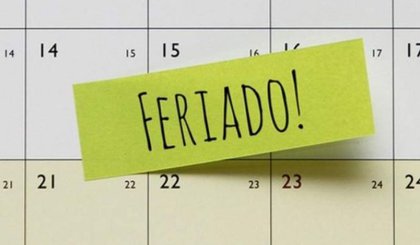 Feriado (Foto: Reprodução) Feriado (Foto: Reprodução)