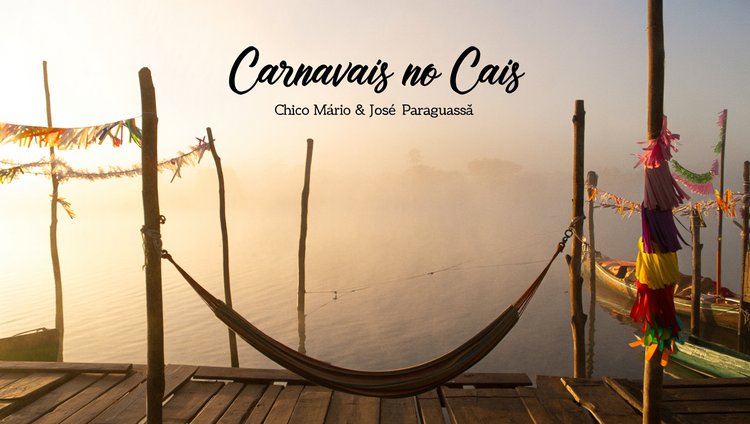 Carnavais no cais