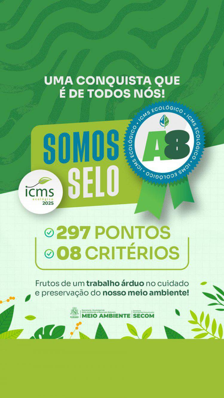 Floriano conquista selo A no resultado preliminar do ICMS Ecológico 2025