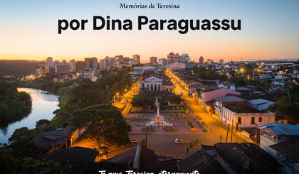 Memórias de Teresina (Foto: Gerado por IA)