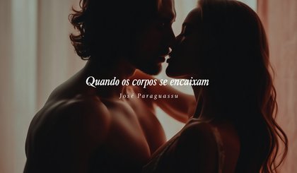 Quando os corpos se encaixam (Foto: Gerado por IA) Quando os corpos se encaixam (Foto: Gerado por IA)