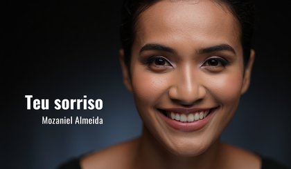 Teu sorriso (Foto: criação IA)