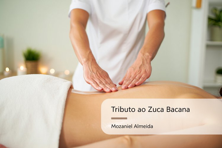 Tributo ao Zuca Bacana