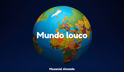 Mundo louco (Foto: criação IA)