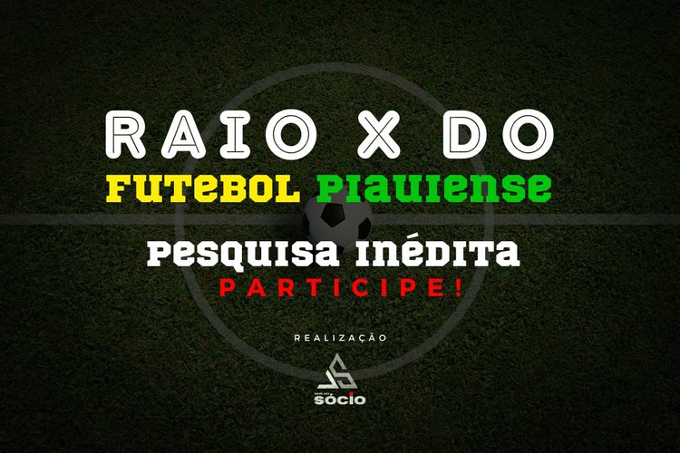 Raio X do Futebol Piauiense
