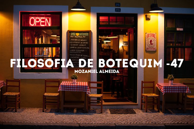 Filosofia de botequim -47