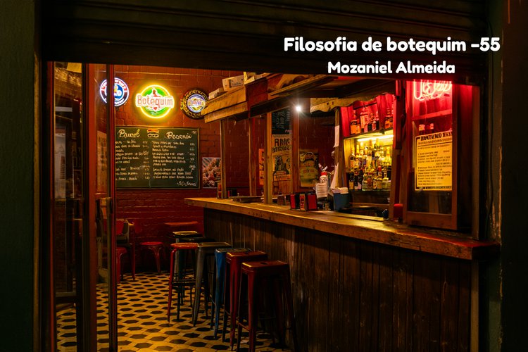 Filosofia de botequim - 55