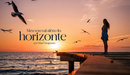 Meu voo vai além do horizonte (Foto: Gerado por IA) Meu voo vai além do horizonte (Foto: Gerado por IA)