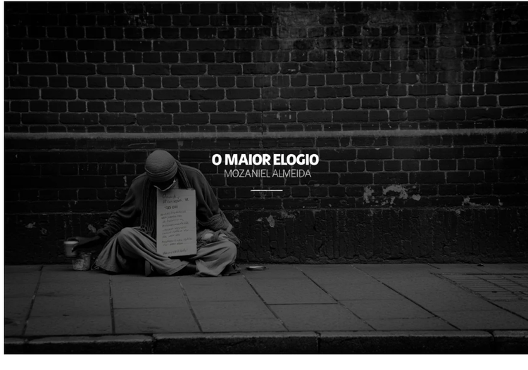 O maior elogio