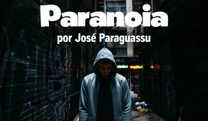 Paranoia (Foto: Gerado por IA)