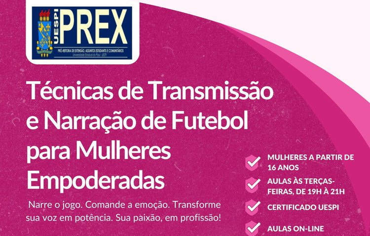 Uespi lança projeto de extensão para ampliar presença feminina no jornalismo esportivo.