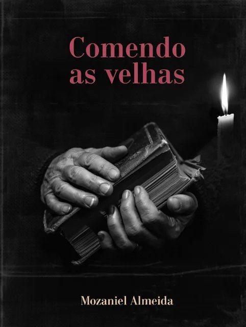 Comendo as velhas