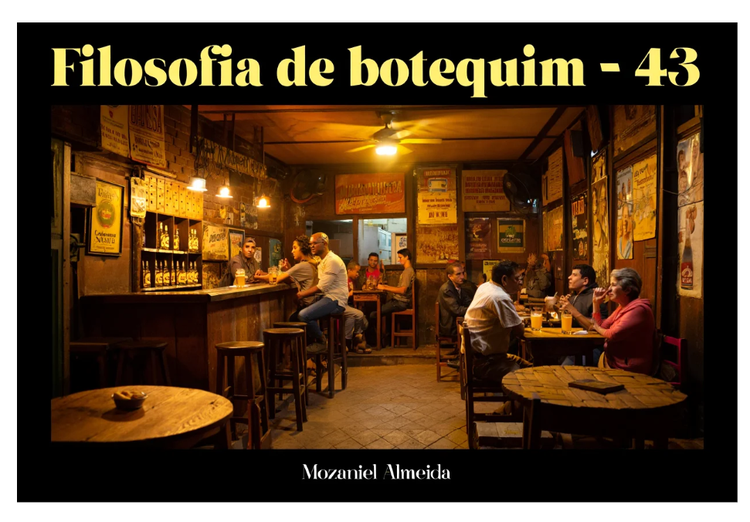 Filosofia de botequim - 43