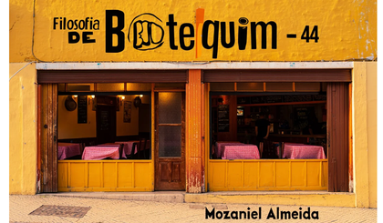 Filosofia de botequim - 44 (Foto: Gerado por IA)