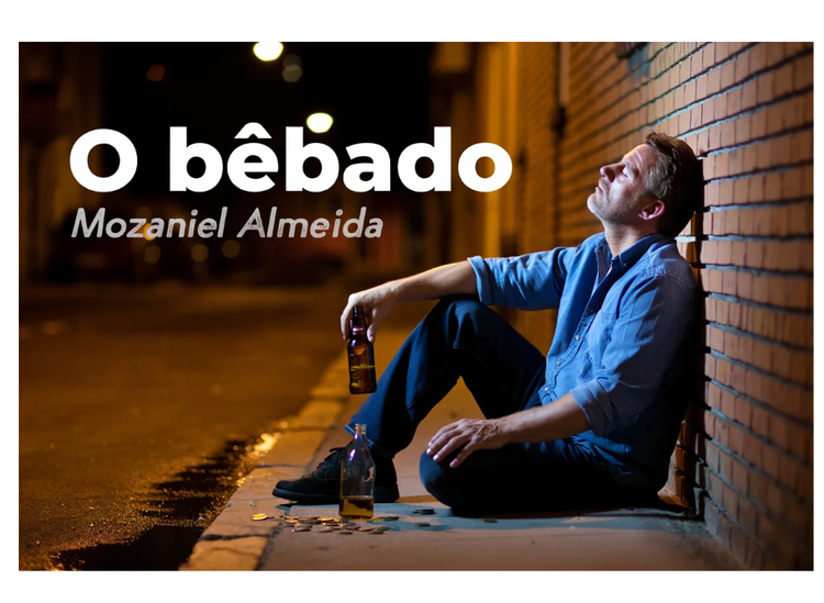 O bêbado