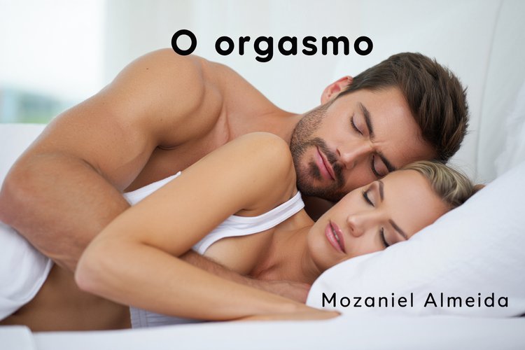 O orgasmo