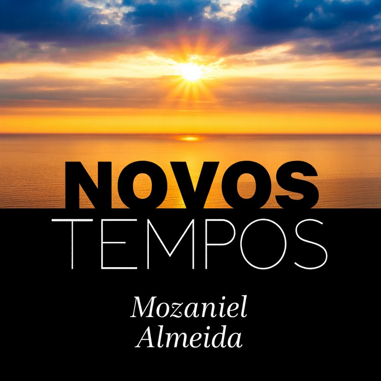 Novos tempos