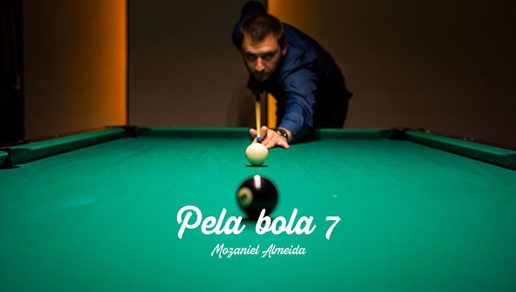 Pela bola 7