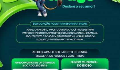 Prefeitura de Floriano lança campanha Leão Amigo 2026 e incentiva doações para fundos sociais. (Foto: Divulgação/Prefeitura de Floriano)