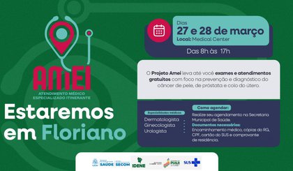 Projeto Amei realizará atendimentos especializados gratuitos em Floriano nos dias 27 e 28 de março. (Foto: Divulgação/Prefeitura de Floriano)